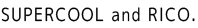 SUPERCOOL & RICO.